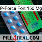 P-Force Fort 150Mg new03